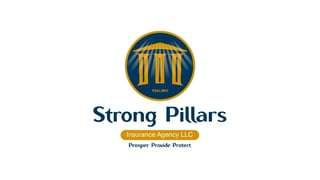 Strong Pillars Insurance Agency LLC logo with four gold columns on blue circular background and tagline Prosper Provide Protect